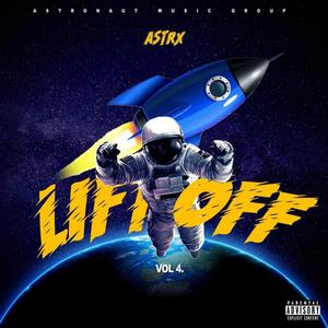 Lift Off, Vol. 4 (Explicit)