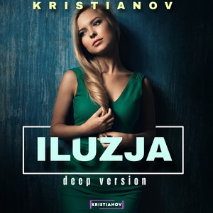 Iluzja (Deep Version)