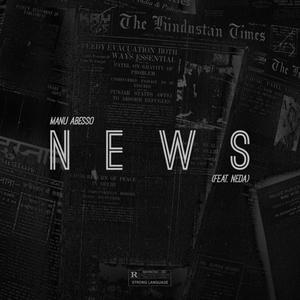 News(feat. Neda) (Explicit)