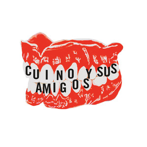 Cuino y Sus Amigos (Explicit)