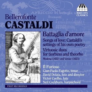 CASTALDI, B.: Vocal and Chamber Music (Il Furioso)