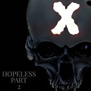 HOPELESS, Pt. 2 (feat. Nick Givechi) [Explicit]