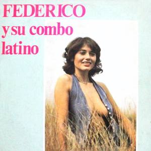 Federico y Su Combo Latino