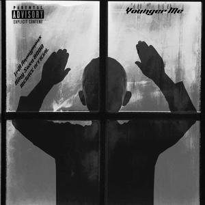 Younger Me (Explicit)