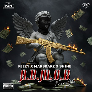 A.B.M.O.B (Freestyle) (Explicit)