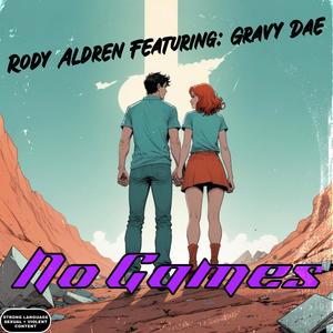 No Games (feat. Gravy Dae)