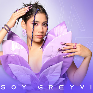 Soy Greyvi (Explicit)