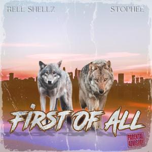 First of All (feat. Stophee) [Explicit]