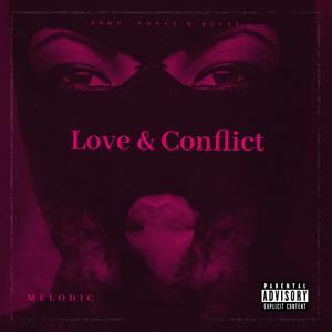 Love & Conflict (Explicit)