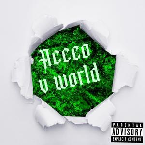 Aceeo v world (Explicit)