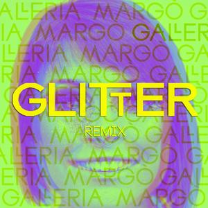 Glitter (Madmonk Remix)