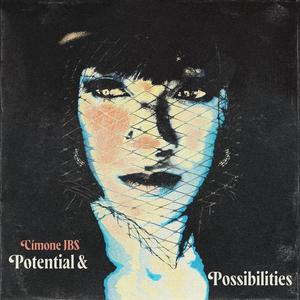 Potential & Possibilities