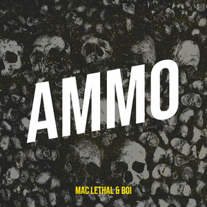 Ammo (Explicit)