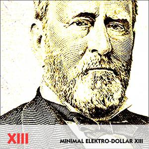 MINIMAL ELEKTRO-DOLLAR XIII