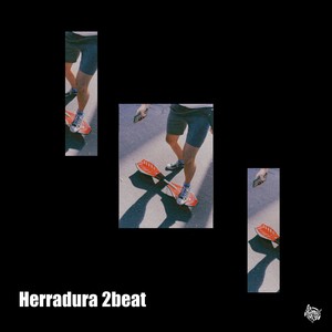 Herradura 2beat (Explicit)