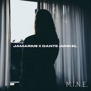 M.I.N.E (with Jamarius) [Explicit]