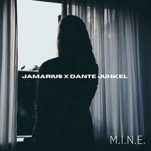 M.I.N.E(with Jamarius) (Explicit)
