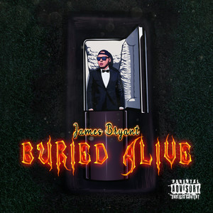 Buried Alive (Explicit)