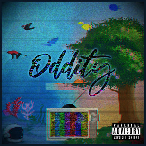 Oddity (Explicit)