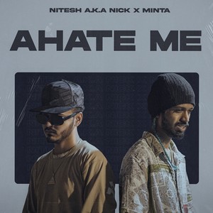 Ahate Me (Explicit)