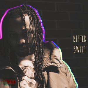 BITTER SWEET (Explicit)