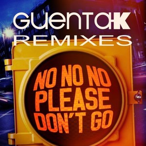 No No No(Please Don't Go) (Bahoe Remix)