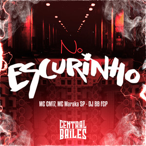 No Escurinho (Explicit)