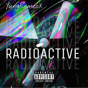 Radioactive (Explicit)