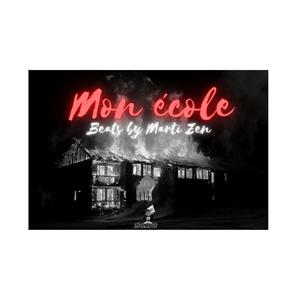 Mon école (Explicit)