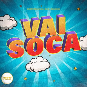 Vai Soca (Explicit)