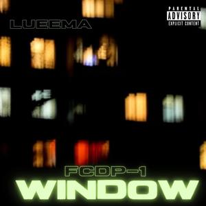 WINDOW (feat. Sano Beatz) [Explicit]