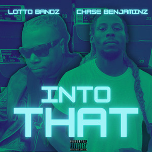 Into That (Explicit)