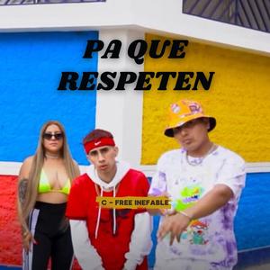 Pa que respeten (Explicit)