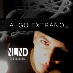 Algo Extraño el Ep (Explicit)