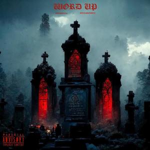 Word Up (feat. Milkshawty) (Explicit)