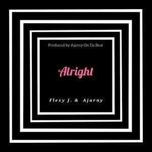 Alright (feat. Ajarny)