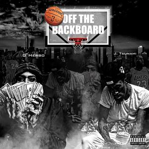 Off The Backboard (Explicit)