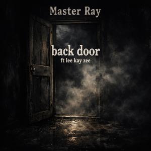 Back Door (feat. Lee Kay Zee) (Explicit)