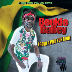 Proud a Weh Yuh From
