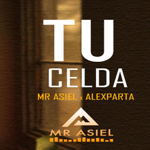 Tu Celda (feat. Mr Asiel DHC)