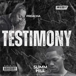 Testimony (feat. Preacha)