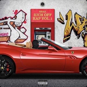 Rich off Rap, Vol. 1 (Explicit)