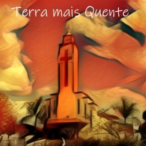 Terra Mais Quente (Explicit)