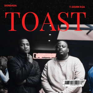 Toast Interlude (Explicit)