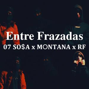 Entre Frazadas (feat. MXNTANA & RF)