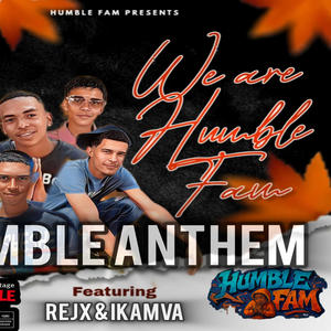 Humble Anthem (feat. Ikamva & Leo Rejx)