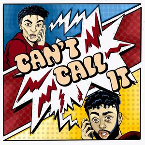 Can't Call It(feat. Meka)