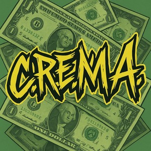 C.R.E.M.A. (Explicit)