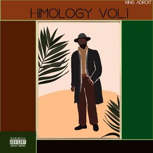 Himology, Vol. 1 (Explicit)