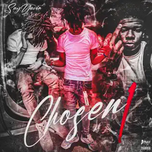 Chosen 1 (Explicit)